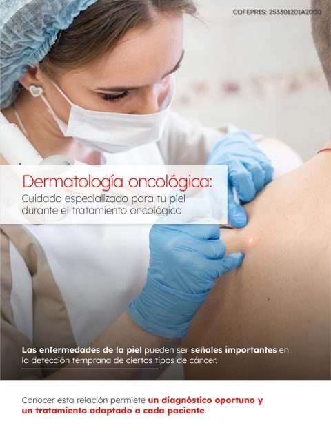 ¿Sabías que algunas enfermedades de la piel pueden ser señales importantes para la detección temprana de ciertos tipos de cáncer? La relación entre dermatología y oncología es clave para un diagnóstico oportuno y un tratamiento personalizado.

Atender cualquier cambio inusual en tu piel con especialistas permite actuar a tiempo y cuidar tu bienestar integral.

Consulta con nuestros expertos para recibir atención humana y cercana en cada etapa.

Contáctanos vía WhatsApp: wa.me/+3338086574